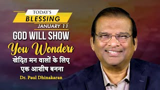 God Will Show You Wonders | Dr. Paul Dhinakaran | Today's Blessing