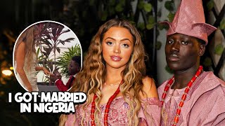 I got MARRIED IN NIGERIA? EXPLAINED....