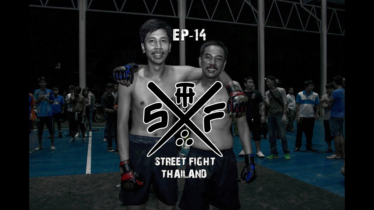 Raywest X Dabster Street Fight Thailand Season 1 Youtube