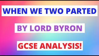 ‘When We Two Parted’ by Lord Byron: 2 Minute Poem Analysis! | GCSE English Mock Exams Revision!