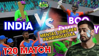 T20 MATCH - INDIA VS BCO GAMING DYNAZTY 😱MENTAL TORCHERAH IRUKEAA | TAMIL | #india #cricket24 #t20