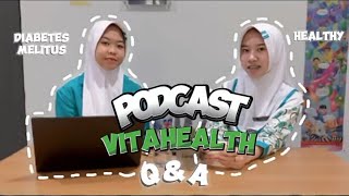 Podcast VitaHealth : Pengendalian Diabetes Melitus Pada Remaja