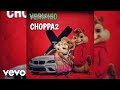 Marksman - Verified Choppa2 (Official Chipmunk Music Video)