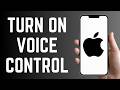 How to turn ON Voice Control in iPhone (Accessibility Settings)