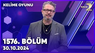 Kelime Oyunu 1576. Bölüm | 30 Ekim 2024