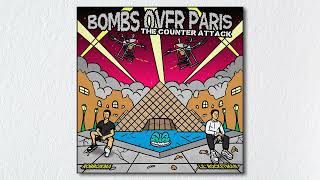 Lil' Rocketman x Robbgikma - BOMBS OVER PARIS: THE COUNTER ATTACK