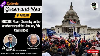 ENCORE: Noam Chomsky on the anniversary of the January 6th Capitol Riot