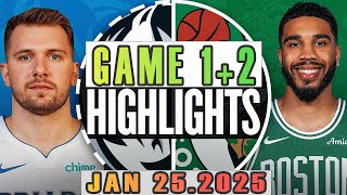 Dallas Mavericks VS Boston Celtics  Game 1st+2nd Highlights Jan 25,2025 NBA Season 2024-25