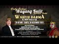 live wayang kulit ki bayu aji bersama kasfc u0026 sba