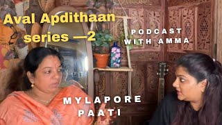 அவள் அப்படித்தான்- Podcast 2- “Women in Their 40s: Menopause \u0026 Mental Health”