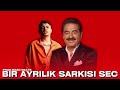 İbrahim tatlıses x elmusto bir ayrılık Şarkısı seç prod. bozo beats