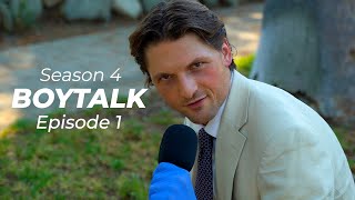 BOYTALK Season 4 Episode 1 | \