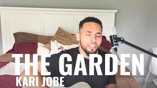 Kari Jobe The Garden Acoustic Cover By Cjon Armstead Kari Jobe The Garden Acoustic Cover By Cjon Armstead