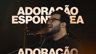 Adoração Espontânea 5 (Medley) | John Dias