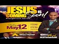 Exchange SDA Church  ||  Jesus Is Coming Soon! Evangelistic Series | | Thursday , June 06, 2024