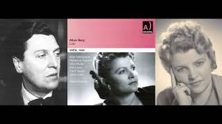 Alban Berg: Lulu - Steingruber, Cerny, Wiener, Libert, Kmentt, cond. Herbert Häfner (1949 Recording)