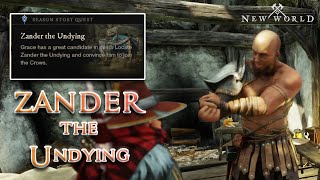 New World | Season Story Quest 03 - Zander the Undying