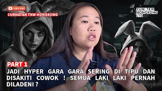 PART 1 | JADI HYPER GARA GARA SERING DI TIPU DAN DISAKITI COWOK ! SEMUA LAKI LAKI PERNAH DILADENI ?