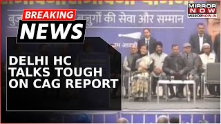 Breaking News: High Court Slams Delhi Govt Over CAG Report On Rs 2,026 Cr Loss After Excise Policy