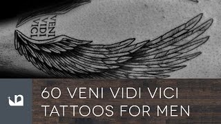 60 Veni Vidi Vici Tattoos For Men