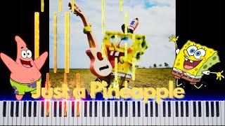 Just a Pineapple - BOI WHAT [Piano Cover]