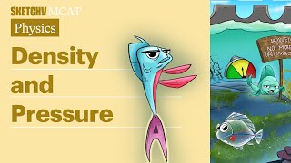 Density and Pressure (Physics) | Sketchy MCAT