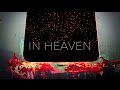 DIE DANCING - IN HEAVEN