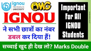 (OMG) IGNOU ने सभी छात्रों का नंबर डबल कर दिया हैं! | Important For All IGNOU Students | Latest News