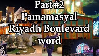 Mini vlog | | Part # 2 Pamamasyal Riyadh Boulevard Word #asmr #satisfying