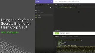 Using the Keyfactor Secrets Engine for HashiCorp Vault
