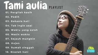 TAMI AULIA | PERGILAH KASIH - PEDIH | TAMI AULIA FULL ALBUM COVER #tamiaulia #acoustic #viral