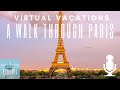 Virtual Vacations: A Walk Through Paris | SmarterTravel