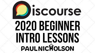 Discourse Introduction 2020 Admin User Experience
