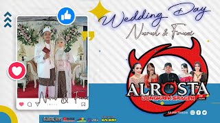 🔴LIVE ALROSTA MUSIK II WEDDING NURUL & FAUZI II ALFA AUDIO Rw1 Bang LandO II AA MEDIA PUSAT