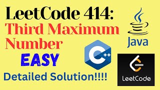 LeetCode 414 : Third Maximum Number || EASY || C++ || JAVA || Detailed Solution