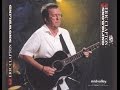 Eric Clapton - Bell Bottom Blues - Sapporo 2003 Dec 07