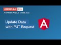 Update data with HTTP Put Request | Angular HTTP | Angular 13+