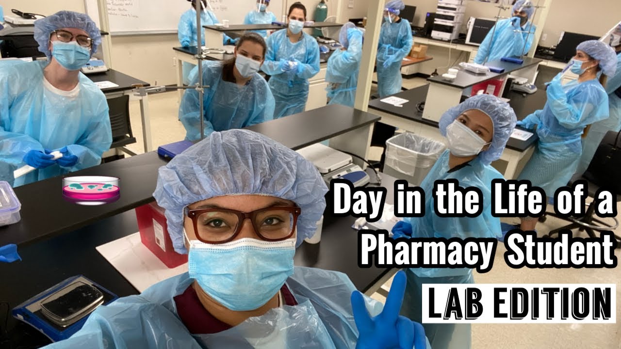 Day In The Life Of A Pharmacy Student Lab Edition Pharmacy School
