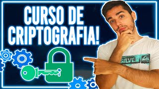 Aprende Qué es la CRIPTOGRAFÍA Informática y Cómo Funciona 🔐 Curso de Criptografía [2024] ✅