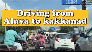 #Aluva to kakkanad / #infopark kochi / #Kochi / #ernakulam