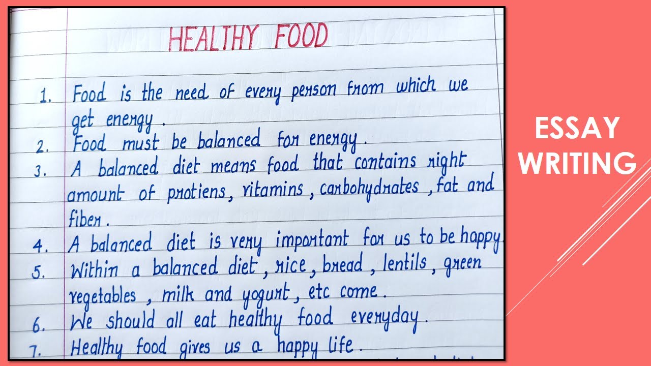 10 Lines Essay On The Healthy Food || Essay Writing || Short Essays ...