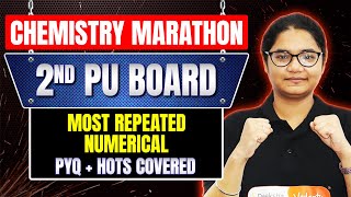 2nd PU Board Most Repeated Numerical - Chemistry Marathon | 2nd PUC Boards Exam 2025 | Aishwarya Mam