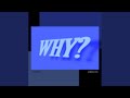 WHY? (feat. Gospel Von)