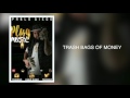 Pablo Diego "Trash Bags Of Money"