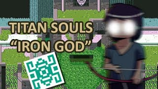 Titan Souls 100% - \