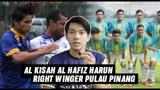 Al Hafiz Harun Pemain Sayap FA Penang 2019-2020