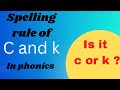 How do you teach c and k ?// C and K rule #levelupphonics