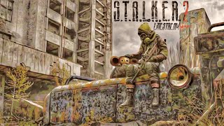 It´s Time.... Part I // STALKER 2 // Livestream