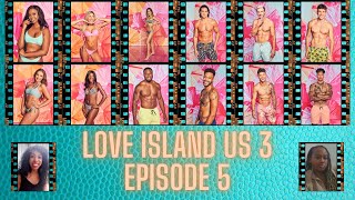 LOVE ISLAND USA Islanders | Love Island USA 2021 | EPISODE 5 | Season 3 |