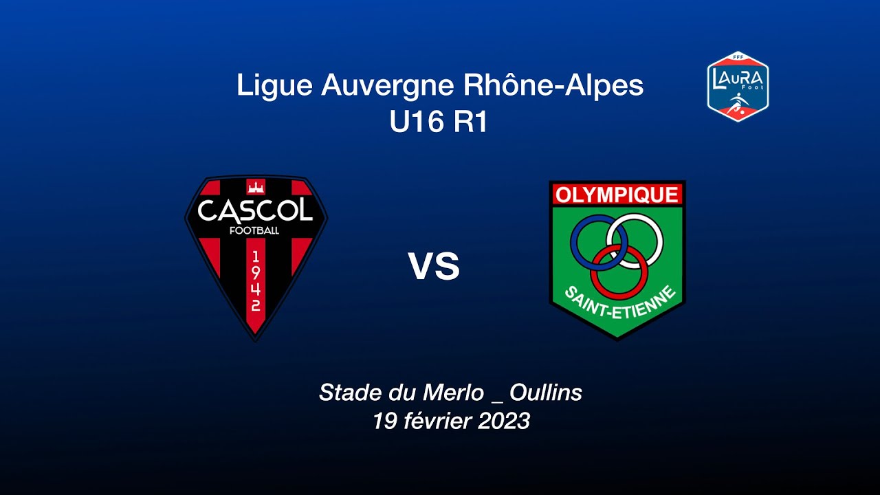 OSE U16 R1 _ Cascol Vs Olymp. Saint-Etienne _ Chpt Ligue AURA U16R1 ...